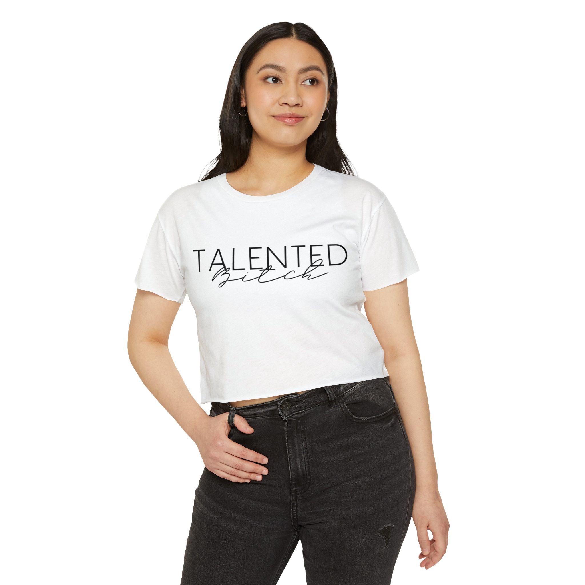 Women's Versatile Crop Top White Graphic "Talented Bitch"