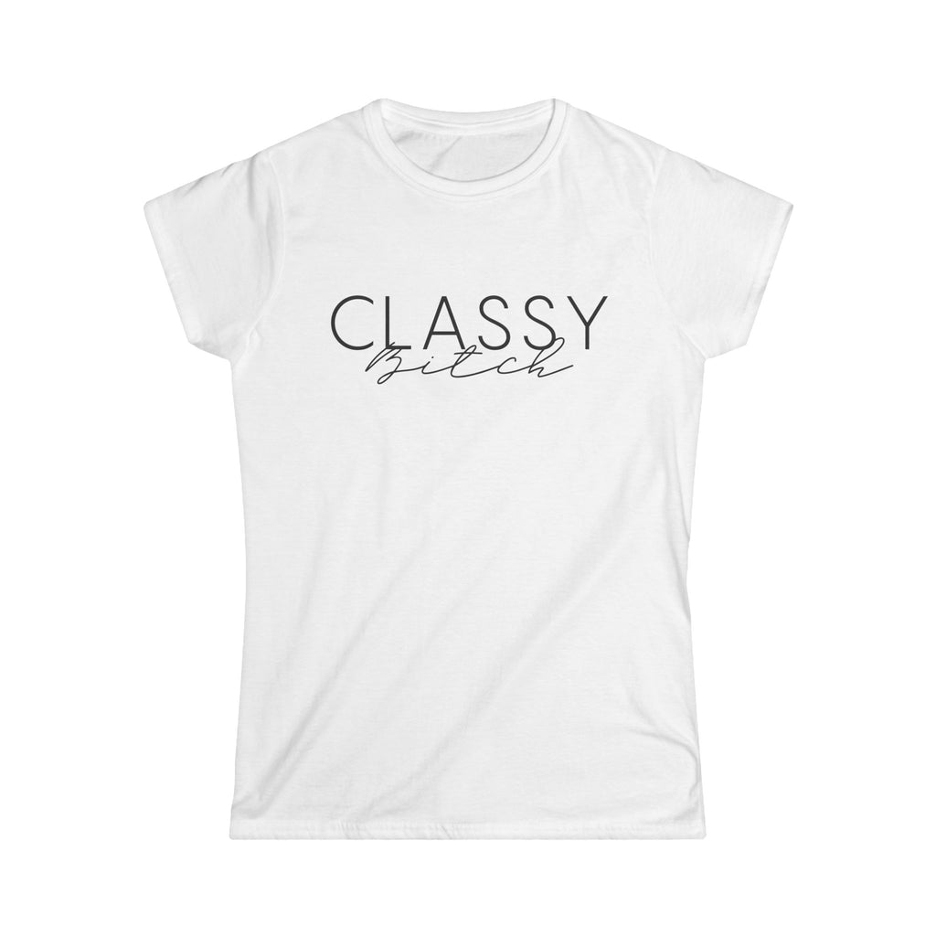 Women's Softstyle White Graphic Tee "Classy Bitch"