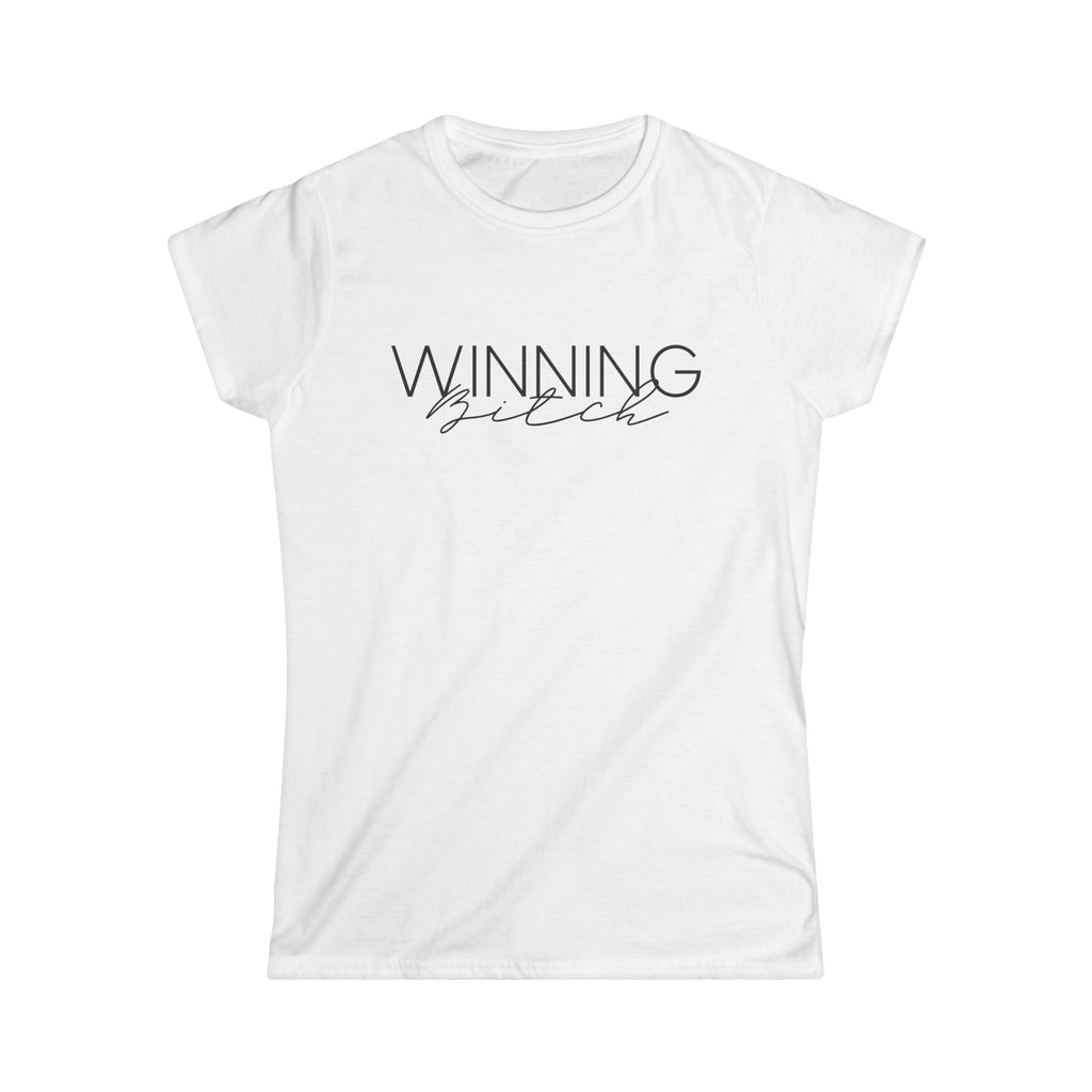 Women's Softstyle White Graphic Tee "Winning Bitch"